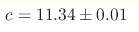c= 11.34 \pm 0.01 