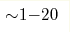 {\sim} 1{-}20 