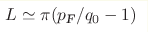 L\simeq \pi(p_{\text{F}}/q_0-1)