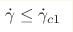 {\dot \gamma } \leq {\dot 
\gamma}_{c1}