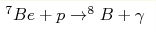 ^7Be+p\rightarrow ^8B+\gamma