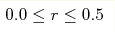 0.0\leq r\leq0.5