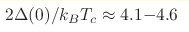 2\Delta(0)/k_BT_c 
\approx 4.1{-}4.6