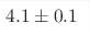 4.1 \pm 0.1