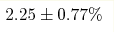 2.25\pm
0.77\%