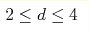 2\leq d\leq4