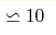 \backsimeq10