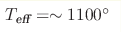 T_{\text{eff}}=\sim1100 ^\circ