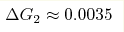 \Delta G_2 \approx 0.0035 