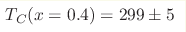 T_C(x=0.4)=299\pm5 