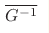 \overline{G^{-1}}