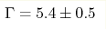 \Gamma = 5.4\pm 0.5 
