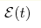 {\cal{E}}(t)