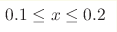 0.1\leq x\leq0.2