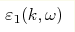 \varepsilon_{1}(k,\omega)