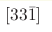 [33\bar 1]