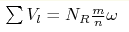 \sum 
V_l=N_R\frac{m}{n}\omega