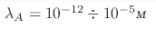 \lambda_{A}=10^{-12}\div10^{-5} \textrm{}
