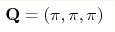 \mathbf{Q}=(\pi,\pi,\pi)