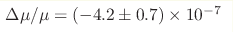 \Delta\mu/\mu = (-4.2 \pm 0.7)\times10^{-7}