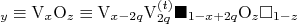 _y\equiv{\rm V}_x{\rm O}_z\equiv{\rm V}_{x-2q}{\rm V}_{2q}^{(t)}
\blacksquare_{1-x+2q}{\rm O}_z\square_{1-z}