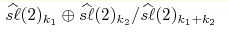 \smash{\widehat{s\ell}(2)_{k_1}\oplus\widehat{s\ell}(2)_{k_2}/\widehat{s\ell}(2)_{k_1 + k_2}}