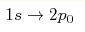 1s\rightarrow 2p_0