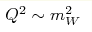 Q^2\sim m_W^2