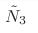 \tilde{N}_3