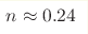 n\approx 0.24