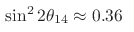 \sin^22\theta_{14}\approx0.36
