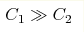 C_{1}\gg C_{2}