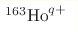 ^{163}\mathrm{Ho}^{q+}