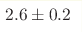 2.6\pm0.2 