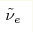 \tilde \nu_{e}