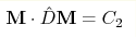{\bf M}\cdot \hat D {\bf M}=C_2