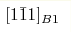 [1\bar{1}1]_{B1}