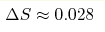 \Delta S\approx0.028