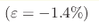 (\varepsilon= -1.4 \%)