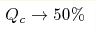 Q_c\rightarrow 50\%