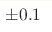\pm0.1