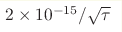 2\times10^{-15}/\sqrt{\tau}