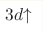 3d{\uparrow}