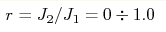 r=J_2/J_1=0\div1.0