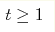 t\geq1