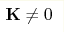 {\bf{K}}\neq 0