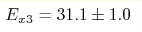 E_{x3}=31.1\pm1.0 