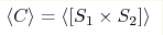 \langle C \rangle = \langle [S_1\times S_2]\rangle