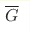 \overline{G}