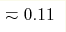 \eqsim 0.11